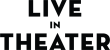 Web Logo - Light Theme Black Live In Theater Logo